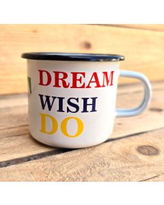 Enamel mug DREAM IT