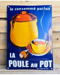 Enamel sign La Poule au Pot