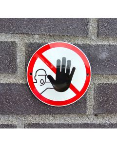 Prohibited entry for unauthorized persons prohibition sign