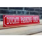 Ducati Parking Only RED