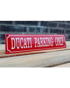 Ducati Parking Only RED