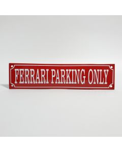 Ferrari Parking Only RED